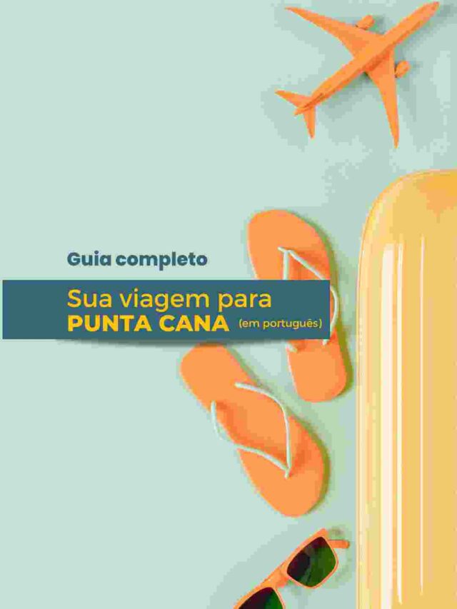 Guia Completo de Punta Cana